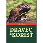 Kniha Ivan Kaze - Dravec a koris