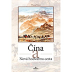 Kniha Čína a Nová hodvábna cesta